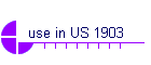use in US 1903